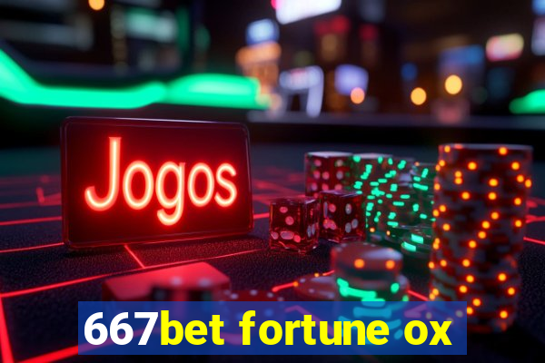 667bet fortune ox